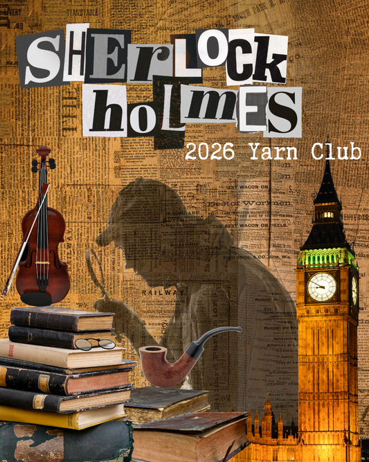 Sherlock Holmes Yarn Club - Monthly