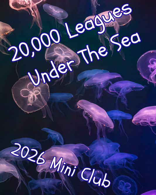 20,000 Leagues Under The Sea Mini Club - Monthly