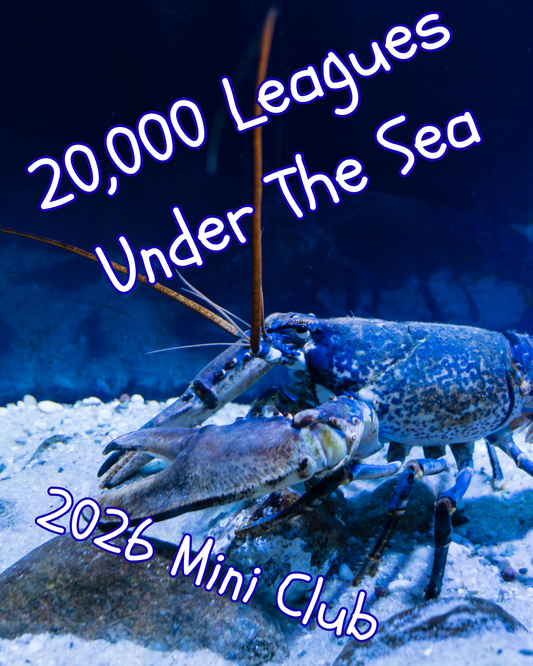 20,000 Leagues Under The Sea Mini Club - Monthly