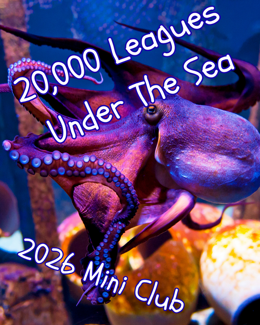 20,000 Leagues Under The Sea Mini Club - Monthly