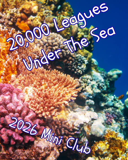 20,000 Leagues Under The Sea Mini Club - Monthly